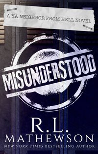 Misunderstood - R.L. Mathewson - ebook