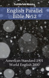 English Parallel Bible №52 - TruthBeTold Ministry - ebook