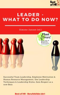Leader - What To Do Now? - Simone Janson - ebook