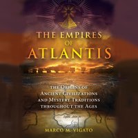 Empires of Atlantis - Marco M. Vigato - audiobook