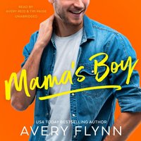 Mama's Boy - Avery Flynn - audiobook