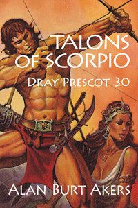 Talons of Scorpio - Alan Burt Akers - ebook
