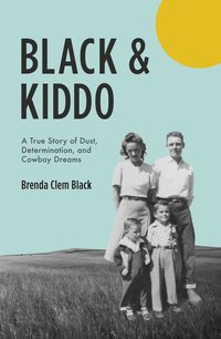 Black & Kiddo - Brenda Clem Black - ebook