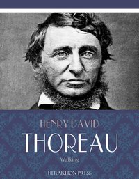 Walking - Henry David Thoreau - ebook