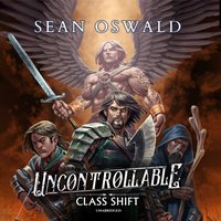 Uncontrollable - Sean Oswald - audiobook