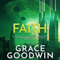 Faith - Grace Goodwin - audiobook