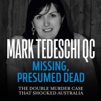 Missing, Presumed Dead - Mark Tedeschi - audiobook