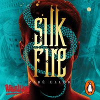 Silk Fire - Zabe Ellor - audiobook