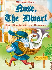 Nose, the Dwarf (Little Longnose) - Wilhelm Hauff - ebook