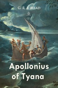 Apollonius of Tyana - G. R. S. Mead - ebook