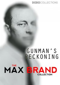 Gunman's Reckoning - Max Brand - ebook