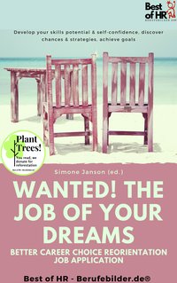 Wanted! The Job of Your Dreams – Better Career Choice Reorientation Job Application - Simone Janson - ebook