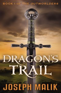 Dragon's Trail - Joseph Malik - ebook