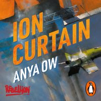 Ion Curtain - Anya Ow - audiobook