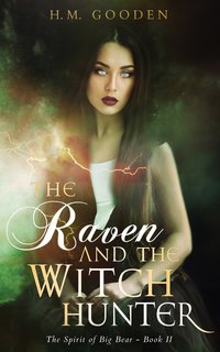 The Raven and the Witch Hunter - H.M. Gooden - ebook