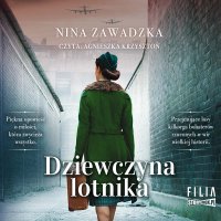 Dziewczyna lotnika - Nina Zawadzka - audiobook
