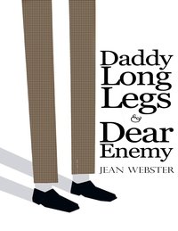 Daddy Long-Legs and Dear Enemy: Illustrated - Jean Webster - ebook