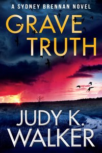Grave Truth - Judy K. Walker - ebook