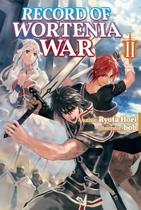 Record of Wortenia War: Volume 2 - Ryota Hori - ebook
