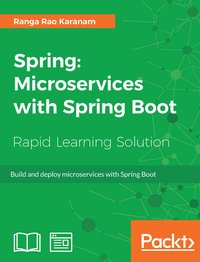 Spring: Microservices with Spring Boot - Ranga Rao Karanam - ebook