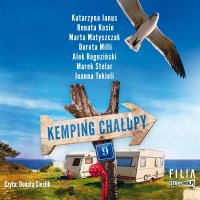 Kemping Chałupy 9 - Opracowanie zbiorowe - audiobook