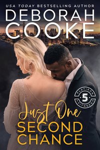 Just One Second Chance - Deborah Cooke - ebook