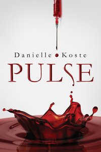 Pulse - Danielle Koste - ebook