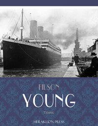 Titanic - Filson Young - ebook
