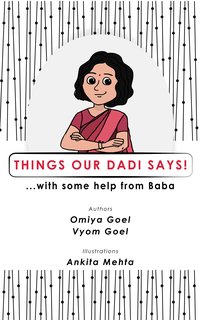 Things Our Dadi Says