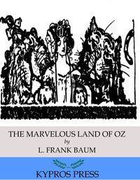 The Marvelous Land of Oz - L. Frank Baum - ebook