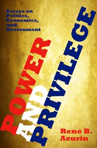 Power and Privilege - René B. Azurin - ebook