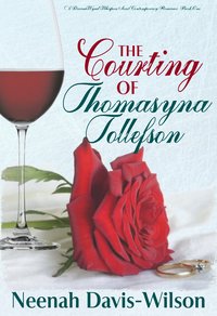 The Courting of Thomasyna Tollefson - Neenah Davis-Wilson - ebook