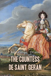 The Countess de Saint Geran - Alexandre Dumas - ebook