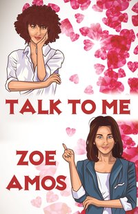 Talk To Me - Zoe Amos - ebook