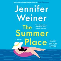 The Summer Place - Jennifer Weiner - audiobook