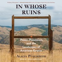 In Whose Ruins - Alicia Puglionesi - audiobook