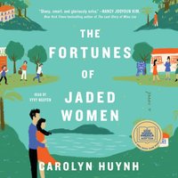 Fortunes of Jaded Women - Carolyn Huynh - audiobook