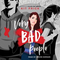 Very Bad People - Kit Frick - audiobook
