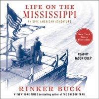 Life on the Mississippi - Rinker Buck - audiobook