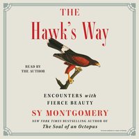 Hawk's Way - Sy Montgomery - audiobook