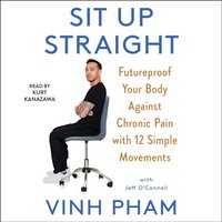 Sit Up Straight - Vinh Pham - audiobook