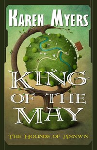 King of the May - Karen Myers - ebook