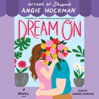 Dream On - Angie Hockman - audiobook