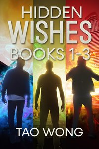 Hidden Wishes Omnibus books 1 - 3 - Tao Wong - ebook