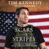 Scars and Stripes - Tim Kennedy - audiobook