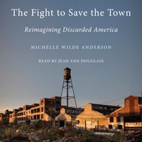 Fight to Save the Town - Michelle Wilde Anderson - audiobook