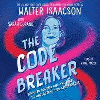 Code Breaker -- Young Readers Edition - Walter Isaacson - audiobook