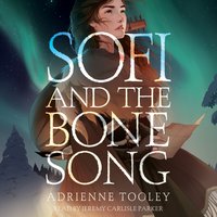 Sofi and the Bone Song - Adrienne Tooley - audiobook