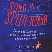 Song of Spider-Man - Glen Berger - audiobook