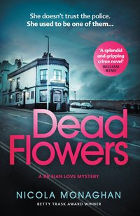 Dead Flowers - Nicola Monaghan - ebook